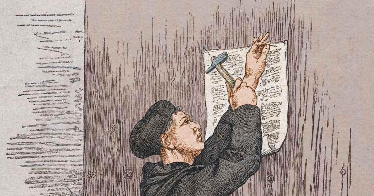 10-31-1517: Martin Luther công bố 95 Luận đề, khởi xướng Cải cách Tin lành 3 10-31-1517: Martin Luther công bố 95 Luận đề, khởi xướng Cải cách Tin lành