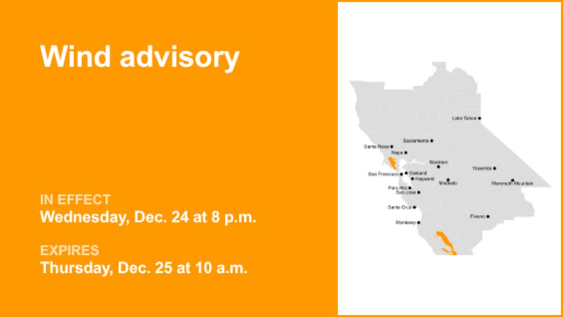 Wind advisory for Marin Coastal Range and Southern Salinas ValleyArroyo Seco and Lake San Antonio