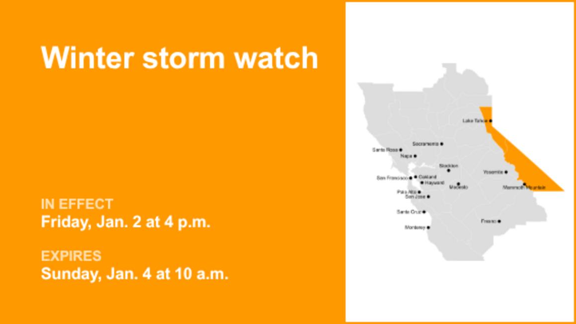 Cảnh báo bão tuyết cho khu vực hồ Tahoe và Dãy núi Mammoth 1 Winter storm watch affecting the Greater Lake Tahoe Area and the Mammoth Mountain Area from Friday to Sunday