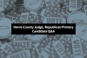 Ứng cử viên Đảng Cộng hòa tranh cử Thẩm phán Hạt Harris 28 Ứng cử viên Đảng Cộng hòa tranh cử Thẩm phán Hạt Harris