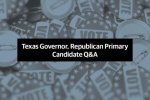 Gặp gỡ các ứng cử viên Đảng Cộng Hòa tranh cử Thống đốc Texas