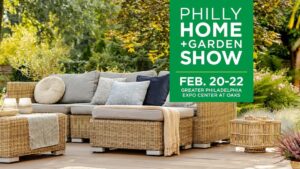 Philly Home + Garden Show Trở Lại, Giảm Giá Vé Cho Người Xem