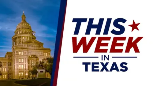 Tuần Này Tại Texas: Tân Công Tố Viên Hoa Kỳ, Trung Tâm Dữ Liệu, Cuộc Đua Đến Ngày Bầu Cử