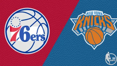 Lịch thi đấu NBA: Knicks đấu với 76ers, fan hâm mộ chuẩn bị đồ cổ vũ
