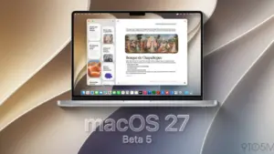 Apple tung bản beta thứ 5 của macOS 27 Golden Gate cho nhà phát triển