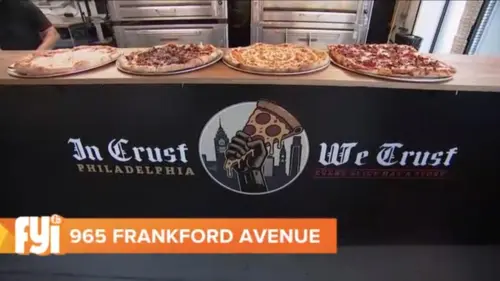 In Crust We Trust mang niềm tự hào Philadelphia đến với Fishtown