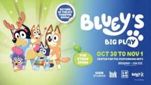 Vở kịch “Bluey’s Big Play” sắp đến San Jose