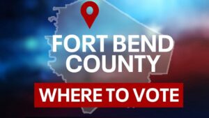 Lịch trình bỏ phiếu sớm cho cuộc bầu cử giữa kỳ tháng 11 tại Fort Bend County